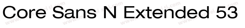 Core Sans N Extended 53 Medium字体转换